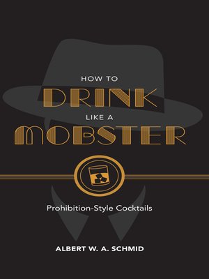 cover image of How to Drink Like a Mobster